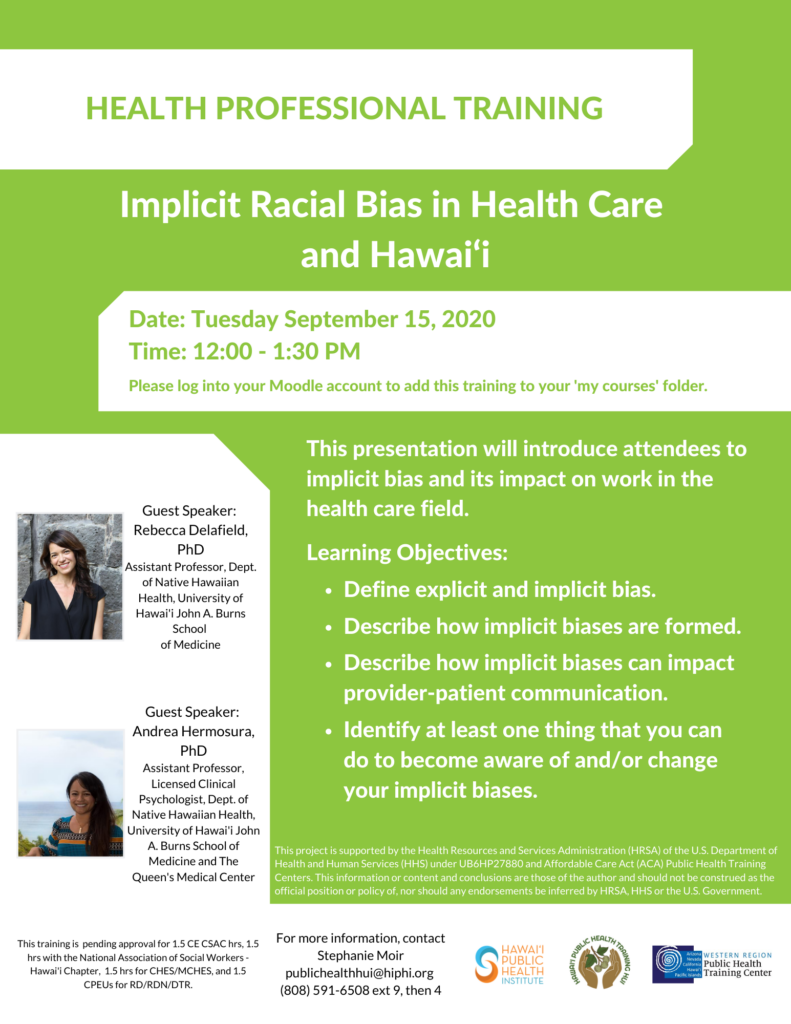 Implicit Racial Bias in Health Care and Hawai‘i