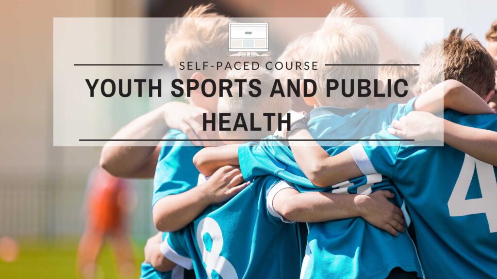 Youth Sports and Public Health