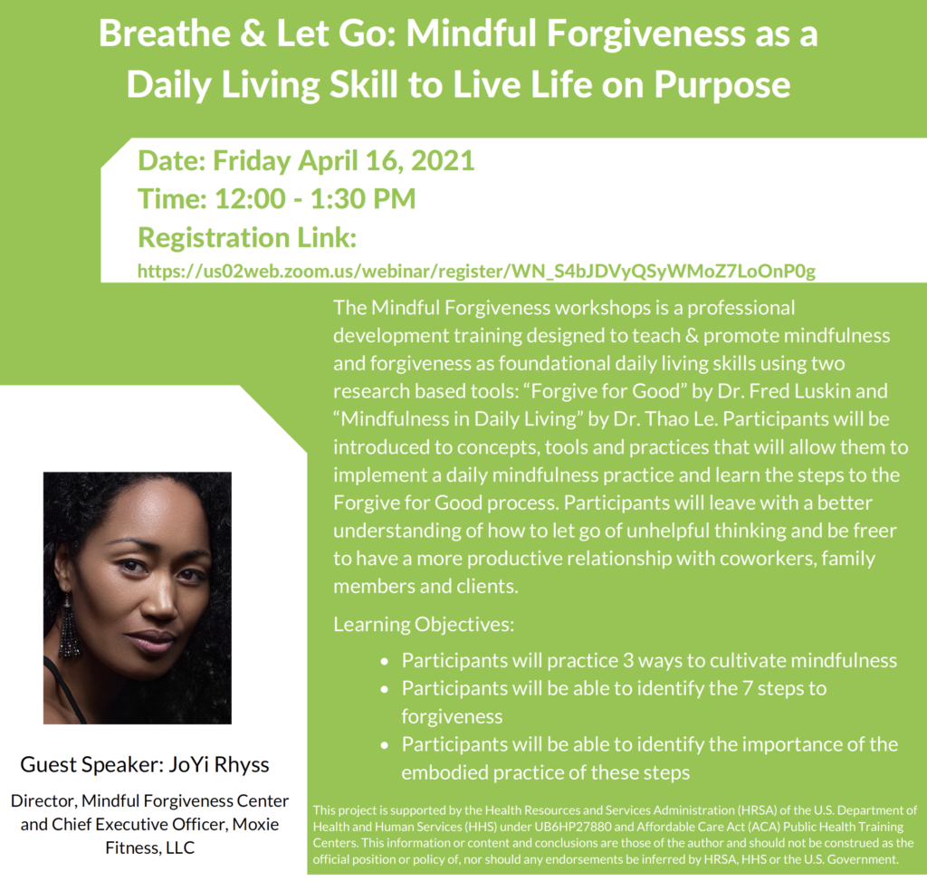 Breathe & Let Go: Mindful Forgiveness as a Daily Living Skill to Live Life on Purpose