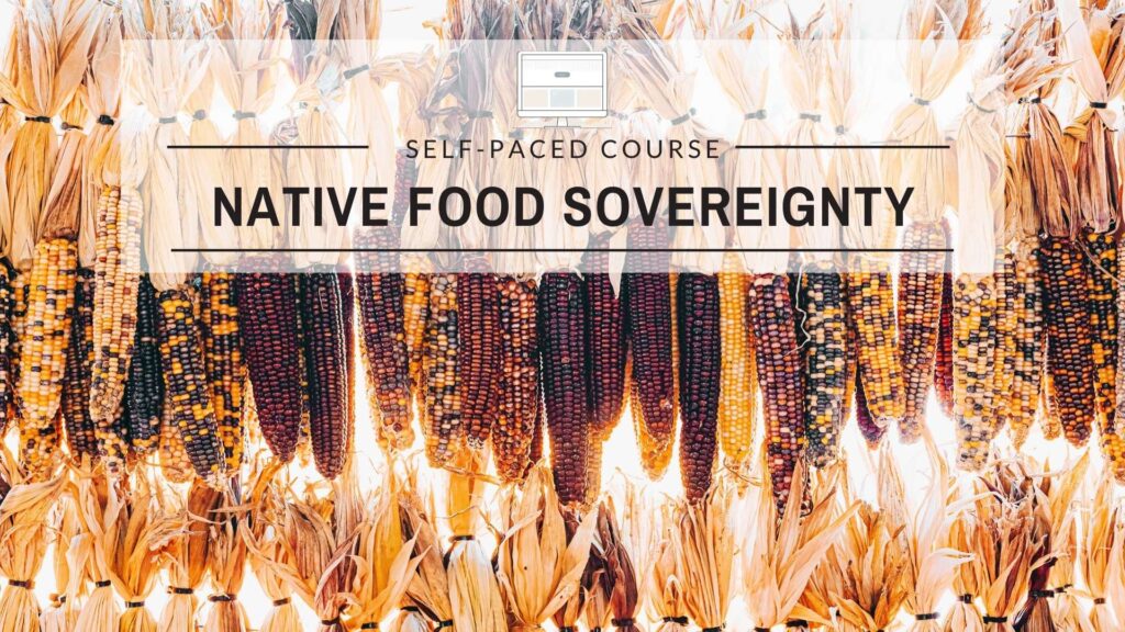 Native Food Sovereignty