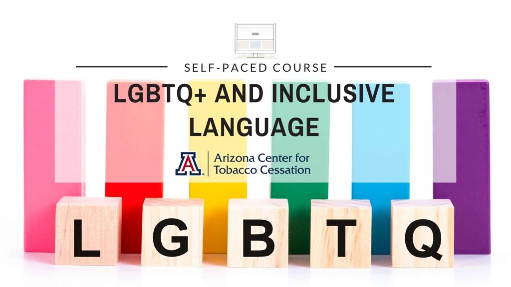 LGBTQ+ and Inclusive Language