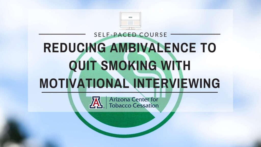 Reducing Ambivalence to Quit Smoking with Motivational Interviewing