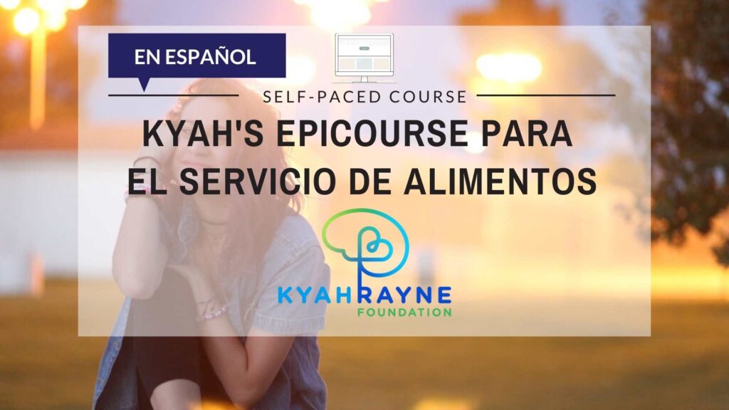 Kyah’s EPICourse para el Servicio de Alimentos