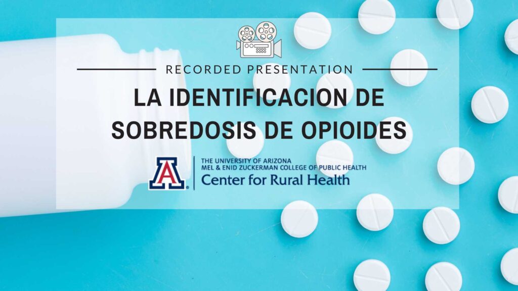 La identificación de sobredosis de opioides