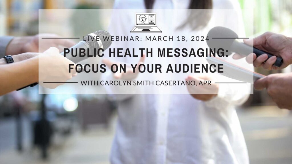 Public Health Messaging – Focus on Your Audience